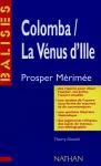 Colomba - La Vnus d'Ille : Prosper Mrime