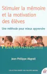 Stimuler la mmoire et la motivation des lves