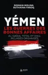 Ymen : Les guerres des bonnes affaires - All-Qada, Total et ONU, Pillages organiss