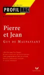 Pierre et Jean : Guy de Maupassant