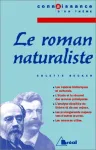 Le roman naturaliste