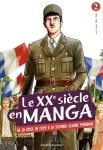 Le XXme sicle en manga : de la crise de 1929  la seconde guerre mondiale Tome 2