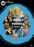 Histoire des rois et des reines de France