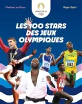 Les 100 stars des jeux olympiques