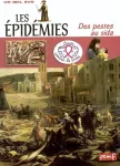 Les pidmies : des pestes au sida