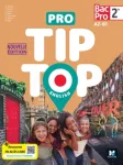 PRO TIP TOP ENGLISH - Anglais 2de Bac Pro