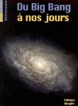 Du Big Bang  nos jours