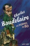 Les pomes de Charles Baudelaire en bandes dessines