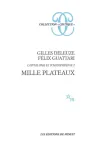 Mille plateaux : Capitalisme et schizophr�nie 2
