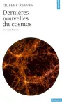 Dernires nouvelles du cosmos