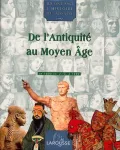 De l'Antiquit au Moyen Age