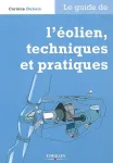 Le guide de l'olien, techniques et pratiques