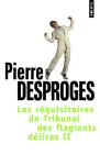 Les rquisitoires du Tribunal des flagrants dlires - 2