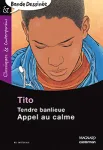 Tendre banlieue - Appel au calme