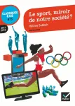 Le sport, miroir de notre socit ?