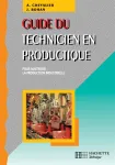 Guide du technicien en productique