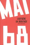 Mai 68 : L'affiche en hritage
