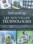 Tout savoir sur les nouvelles technologies