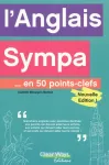 L'Anglais sympa en 50 points-clefs