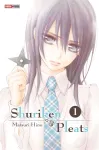 Shuriken & Pleats - tome 1