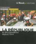 La Rpublique et ses prsidents depuis 1944