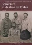 Souvenirs et destins de Poilus