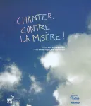 Chanter contre la misre !