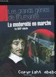 La modernit en marche : Le XVII sicle