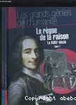 Le rgne de la raison : Le XVIII sicle - tome 1
