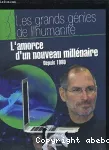 L'amorce d'un nouveau millnaire : depuis 1980