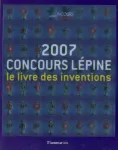 Concours Lpine 2007 : le livre des inventions