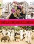 De la Chine  l'Inde