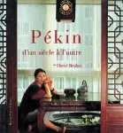 P�kin d'un si�cle � l'autre