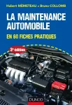 La maintenance automobile en 60 fiches pratiques