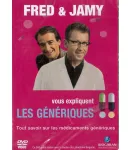Fred & Jamy vous expliquent Les gnriques