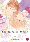Toi, ma belle toile - tome 1