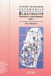 Electricit - tome 1 : Principes et fonctionnement