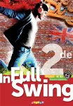 In Full Swing - Anglais 2nde