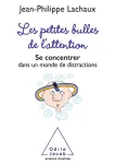 Les petites bulles de l'attention