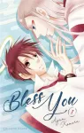 Bless you - tome 1