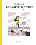Les cahiers d'Esther : Histoires de mes 12 ans