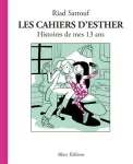 Les cahiers d'Esther : Histoires de mes 13 ans