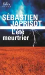 L'�t� meurtrier