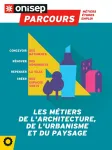 Les mtiers de l'architecture, de l'urbanisme et du paysage