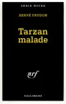 Tarzan malade