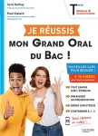 Je russis mon Grand Oral du Bac ! Term Gnrale et Technologique