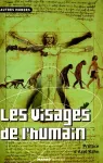 Les visages de l'humain